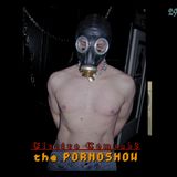 ♡ the PornoShow ♡