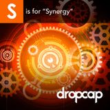 S is for Synergy