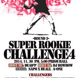 Super Rookie Challenge 4 Round 3 Remix