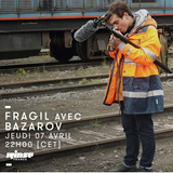 FRAGIL invite Bazarov |Rinse France 07/04/16|