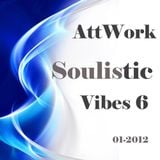 Attwork - Soulitic Vibes 6 (01-2012)