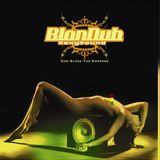 KFMP: BlonDub Sexy Sound