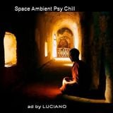 Space Ambient Psy Chill