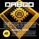 BASS TREK 41 with DJ Daboo on bassport.FM (Presenting: Scipher)