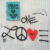 One Love Vol. 2 - Dream Circle in the Mix