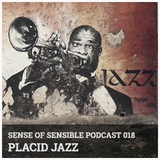 S.O.S Podcast 18 - Placid Jazz