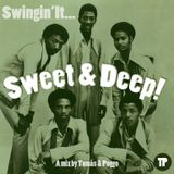Swingin' It: Sweet & Deep!