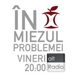 În Miezul Problemei - ediția 29.05.2015