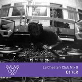 La Cheetah Club Mix 9: DJ TLR