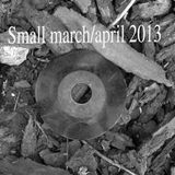 Small march/april 2013