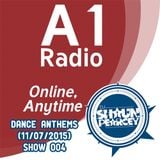 Dance Anthems Show 004 - (11-07-2015)