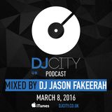 DJ Jason Fakeerah - DJcity Podcast - 08_03_16