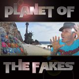 Planet Of The Fakes