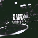 DMNK - Mixtape No. 3