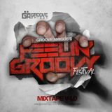 Feelin' Groovy Mixtape Vol. 4
