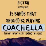 15 Bands That Should Be Playing COACHELLA
