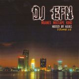 DJ EFN - Vol 26 (Miami's Mixtape King)