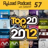 ReLoad Podcast 057 : Top 20 of 2012