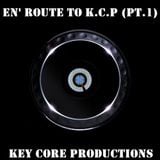 Key Core Productions - En Route To K.C.P (Part I)