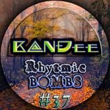 B@NĐee - ✪ Rhytmic BOMBS #37 ✪