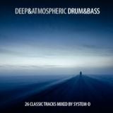 Deep & Atmospheric D&B mixtape