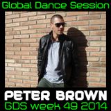 Global Dance Session Week 49 2014 Cheets With Peter Brown