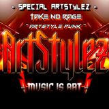 Special ArtStylez - " ArtStyle Punk " Mixed By Take No Rage