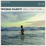 MELLOW FUNK 07-08-2014 COMPILED BY LKT