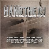 HANG THE DJ, ELECTROPOP - POST PUNK - NEW WAVE SHOW