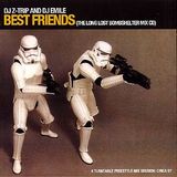 DJ Z-Trip & DJ Emile - Best Friends - 2009