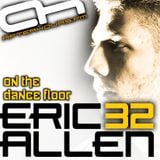 Eric Allen - On The Dance Floor 032 PT2