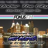 Under the city @ Fokus.fm (07-07-2013)