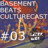 Basement Beats Culturecast #03