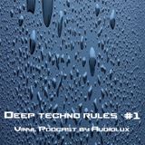 Deep Techno Rules #1