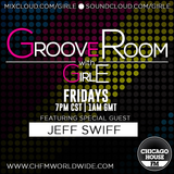 Groove Room on CHFM. Jeff Swiff guest mix live 10.16.15