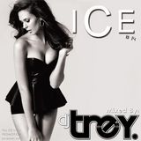 ICE #14 - Mixed By Dj Trey