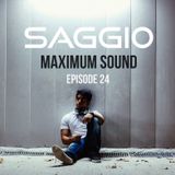 Maximum Sound Episode 24 (MS 24)
