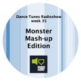 Dance-Tunes Radioshow week 35 "Monster Mash-up Edition"