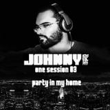 one session 03 - party in my home