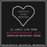 Dj Lunis : Live From MUF 2013 Travolta x Maincafe Stage