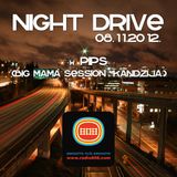 Night Drive 08_11_2012 (guest: Pips)