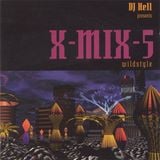 X-MIX-5 - Dj Hell - Wildstyle