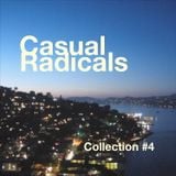 Casual Radicals - Collection #4