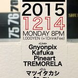 live @ CIRCUS osaka 14 Dec 2015