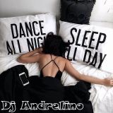 Dj Andrelino - all night (mix session 2016)