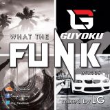 WhaT The FuNk 005
