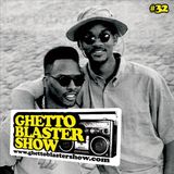 GHETTOBLASTERSHOW #32 (july 03/10)