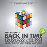 BMU presents BACK IN TIME : 80´s 90´s 2000 until 2005