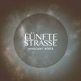 Fűnfte Strasse Podcast 003