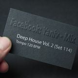 DJ Yaniv Ram - Deep House Vol.2 (SET114), Tempo 120 BPM